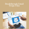 Jason Henderson - Breakthrough Email Swipe Files