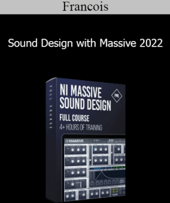 Francois - Sound Design with Massive 2022