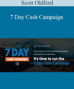 Scott Oldford - 7 Day Cash Campaign