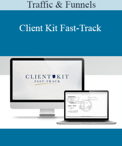 Traffic & Funnels - Client Kit Fast-Track