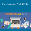 Jon Loomer - Facebook Ads And iOS 14