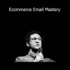 Nick Disabato - Ecommerce Email Mastery