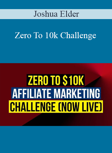 Joshua Elder - Zero To 10k Challenge