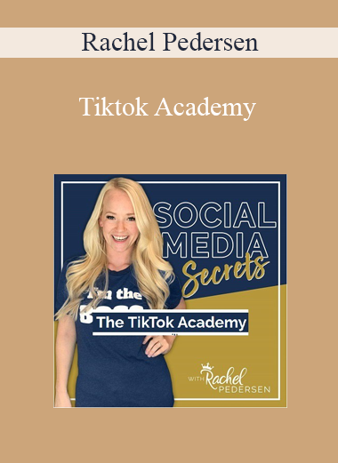 Rachel Pedersen - Tiktok Academy