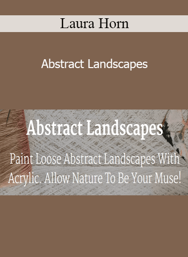 Laura Horn - Abstract Landscapes