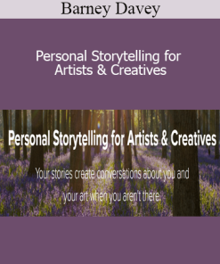 Barney Davey - Personal Storytelling for Artists & Creatives