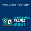 Profit Steve - Print on Demand Profits Mastery