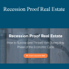 J Scott - Recession Proof Real Estate