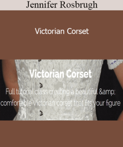 Jennifer Rosbrugh - Victorian Corset