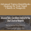 Lisa London - Advanced Topics-QuickBooks Desktop for Your Small Church or Nonprofit