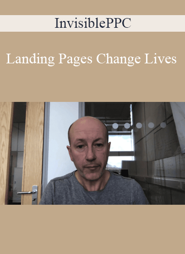 InvisiblePPC - Landing Pages Change Lives