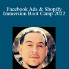 Ricky Mataka - Facebook Ads & Shopify Immersion Boot Camp 2022