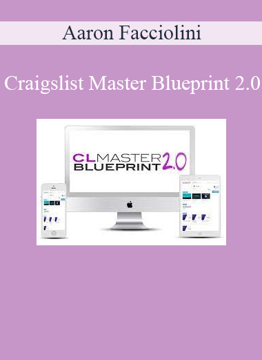 Aaron Facciolini - Craigslist Master Blueprint 2.0