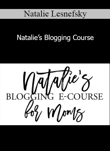 Natalie Lesnefsky - Natalie’s Blogging Course