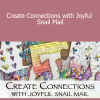 Consie Sindet - Create Connections with Joyful Snail Mail