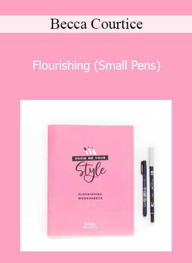 Becca Courtice - Flourishing (Small Pens)