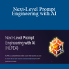 Rob Lennon - Next-Level Prompt Engineering with AI