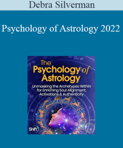 Debra Silverman - Psychology of Astrology 2022