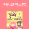 Deborah King - Sacred Tools for Modern Masters Virtual Training 2022