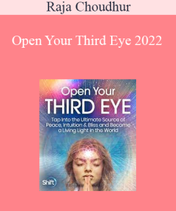 Raja Choudhur - Open Your Third Eye 2022