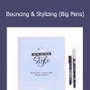 Becca Courtice - Bouncing & Stylizing (Big Pens)