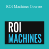 Rudy Mawer - ROI Machines Courses