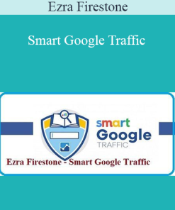 Ezra Firestone - Smart Google Traffic