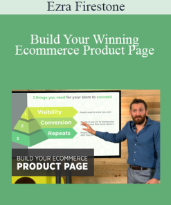Ezra Firestone - Build Your Winning Ecommerce Product Page