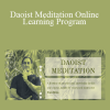 Tom Bisio - Daoist Meditation Online Learning Program