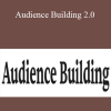 Sahil Bloom - Audience Building 2.0