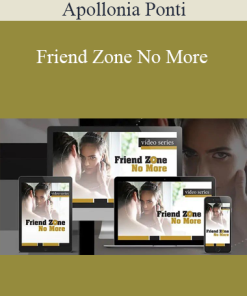 Apollonia Ponti - Friend Zone No More