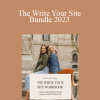 Madison & Haley - The Write Your Site Bundle 2023