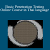 Sumedt Jitpukdebodin - Basic Penetration Testing Online Course in Thai language