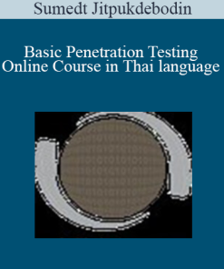 Sumedt Jitpukdebodin - Basic Penetration Testing Online Course in Thai language