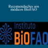 Míria de Amorim - Recomendações aos médicos BioFAO