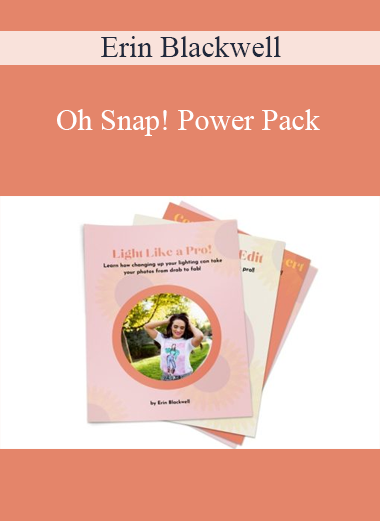 Erin Blackwell - Oh Snap! Power Pack