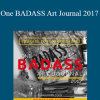 Tiare Smith - One BADASS Art Journal 2017