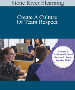 Stone River Elearning - Create A Culture Of Team Respect