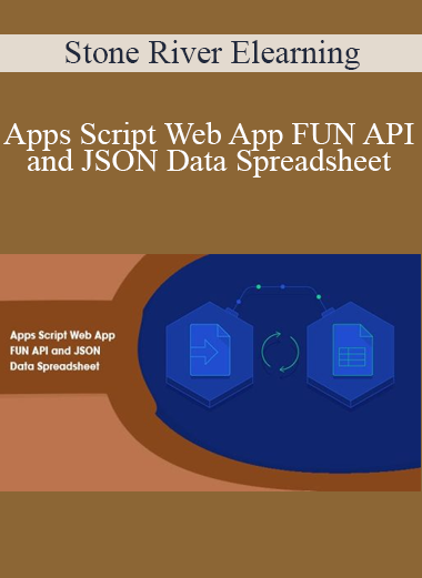 Stone River Elearning - Apps Script Web App FUN API and JSON Data Spreadsheet