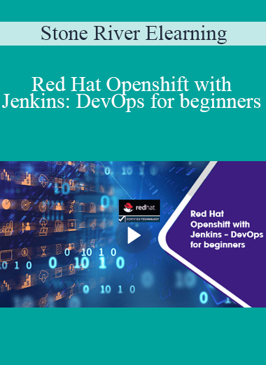 Stone River Elearning - Red Hat Openshift with Jenkins : DevOps for beginners