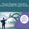 Stone River Elearning - Project Planning: Transition From Waterfall To Agile-Scrum