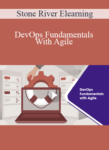 Stone River Elearning - DevOps Fundamentals With Agile