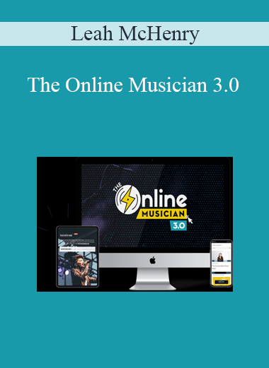 Leah McHenry - The Online Musician 3.0