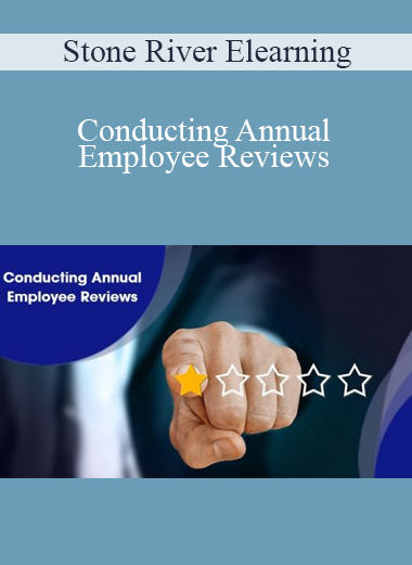 Stone River Elearning - Conducting Annual Employee Reviews