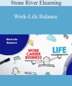Stone River Elearning - Work-Life Balance