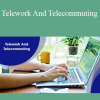 Stone River Elearning - Telework And Telecommuting