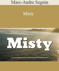 Marc-Andre Seguin - Misty