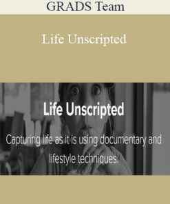GRADS Team - Life Unscripted