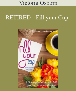 Victoria Osborn - RETIRED - Fill your Cup
