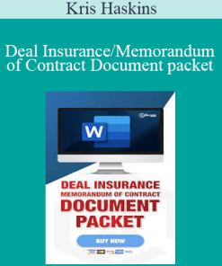 Kris Haskins - Deal Insurance/Memorandum of Contract Document packet